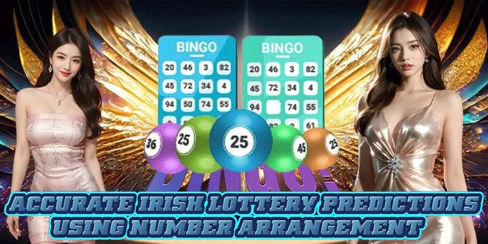 Accurate Irish Lottery Predictions Using Number Arrangement