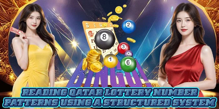 Reading Qatar Lottery Number Patterns Using a Structured System