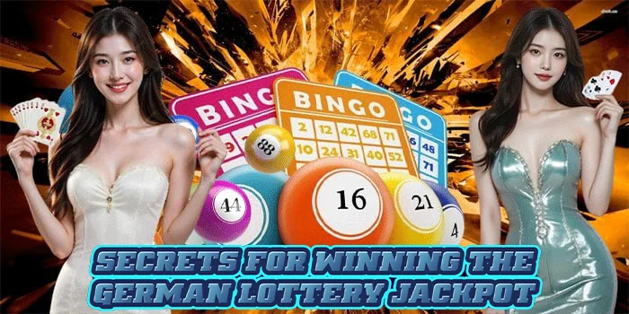 Secrets for Winning the German Lottery Jackpot